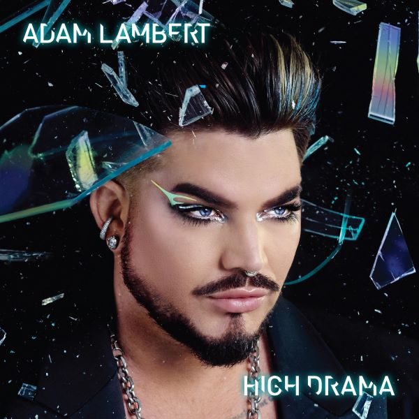 Adam Lambert(亚当·兰伯特)专辑《High Drama》[FLAC/MP3]夸克网盘下载