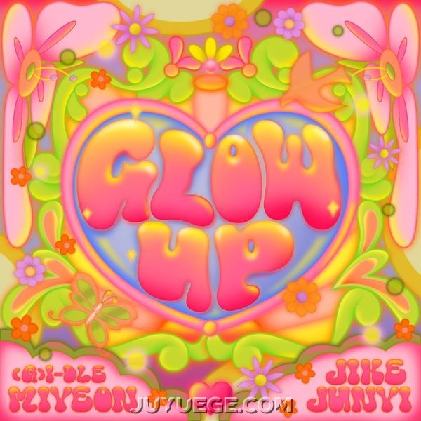 (G)I-DLE、曺薇娟、吉克隽逸《Glow Up (夺目光彩)》[FLAC/MP3]夸克网盘下载