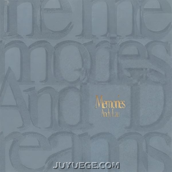 刘德华专辑《Memories》[FLAC/MP3]夸克网盘下载