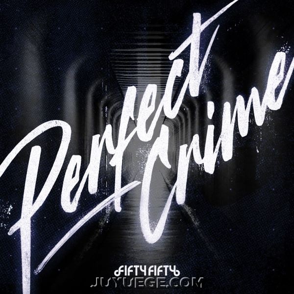 FIFTY FIFTY《Perfect Crime》[FLAC/MP3]夸克网盘下载