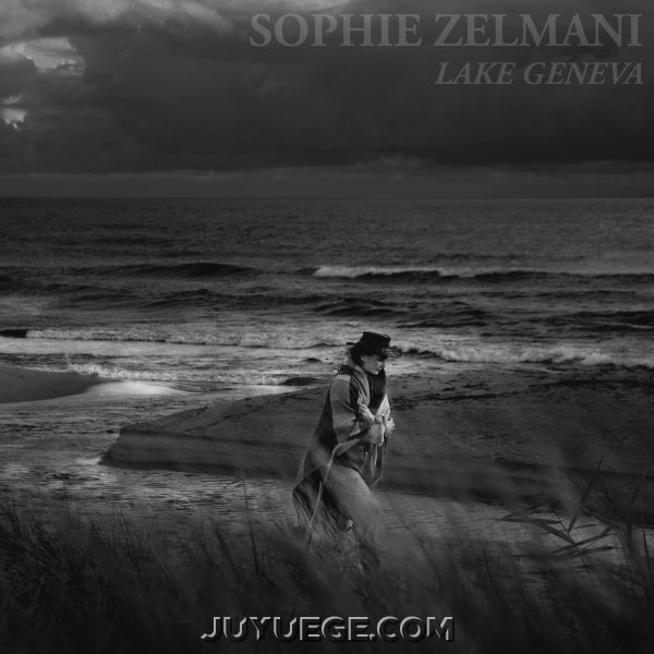 Sophie Zelmani专辑《Lake Geneva》[FLAC/MP3]夸克网盘下载