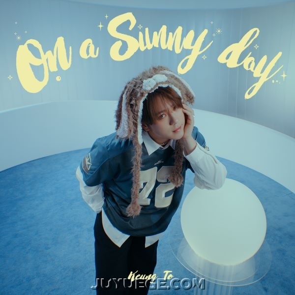 Keung To 姜涛《On a SunnyDay》[FLAC/MP3]夸克网盘下载