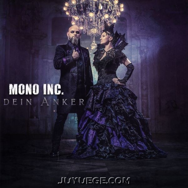 Mono Inc.专辑《Dein Anker》[FLAC/MP3]夸克网盘下载